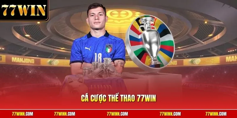 Cá cược thể thao 77Win