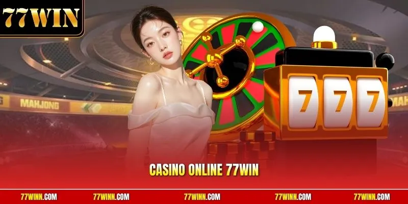 Casino online 77Win