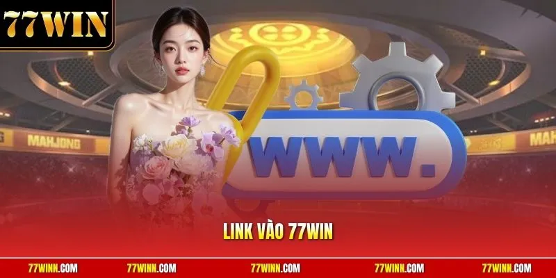 Link vào 77Win