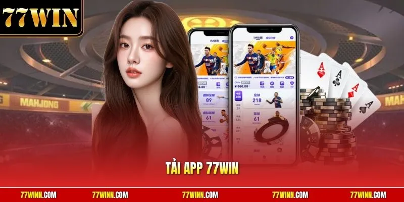 Tải app 77Win
